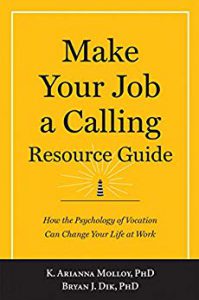 Make Your Job a Calling Resource Guide